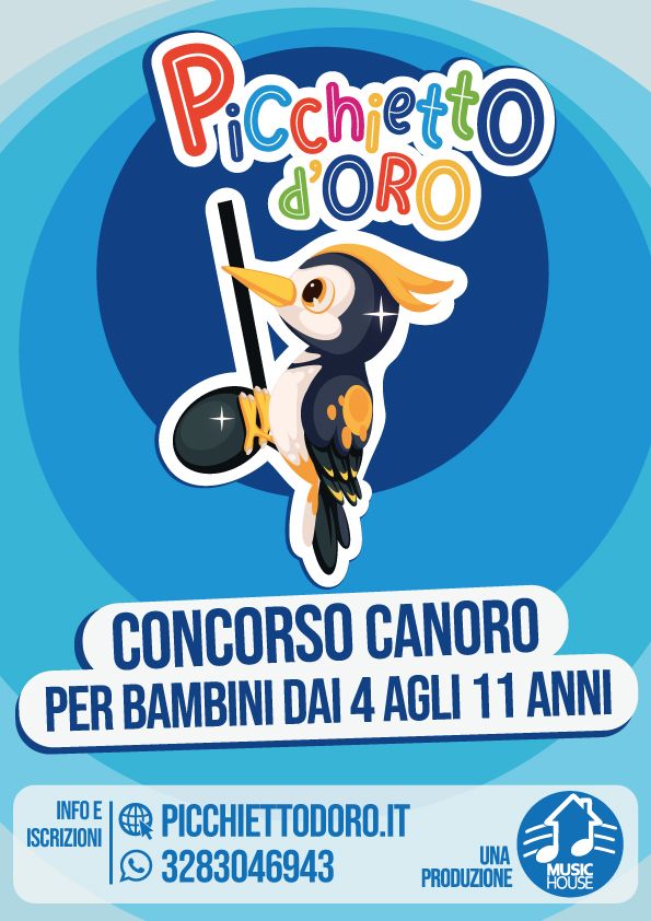 Picchietto d'Oro - Concorso Canoro per Bambini - Music House Ascoli Piceno Musica
